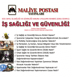 İŞ SAĞLIĞI VE GÜVENLİĞİNE İLİŞKİN İŞYERİ TEHLİKE SINIFLARI TEBLİĞİNDE DEĞİŞİKLİK