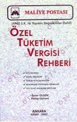 ÖZEL TÜKETİM VERGİSİ TUTARLARI İLE ORANLARININ BELİRLENMESİ VE BAZI KARARNAMELERDE DEĞİŞİKLİK YAPILMASINA İLİŞKİN KARAR